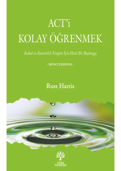 Act'i Kolay Öğrenmek - Russ Harris