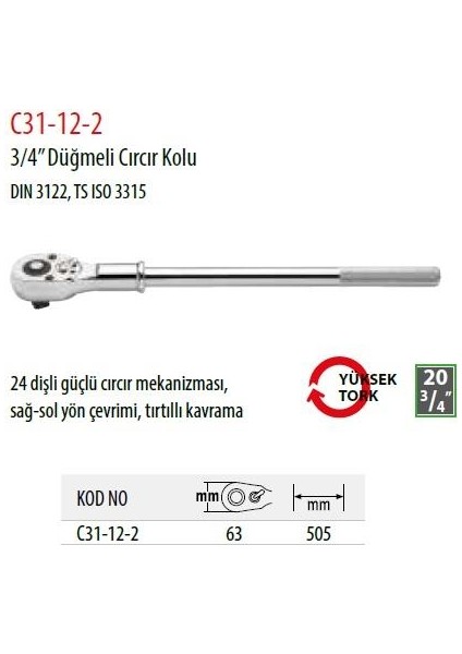 Form C31-12-2 Cırcır Kolu 3/4" Düğmeli Model