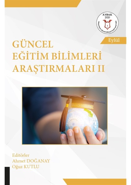 Güncel Eğitim Bilimleri Araştırmaları 2 - Ahmet Doğanay