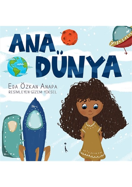 Ana Dünya - Eda Özkan Anapa