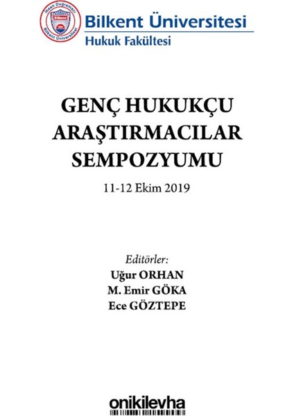 Genç Hukukçu Araştırmacılar Sempozyumu - Uğur Orhan