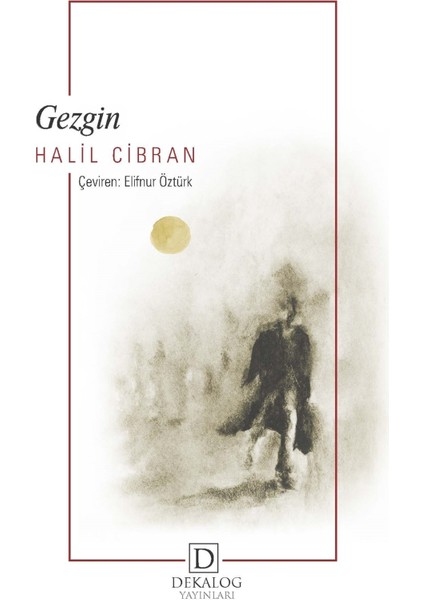 Gezgin - Halil Cibran