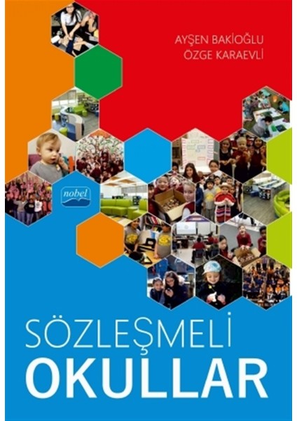 Sözleşmeli Okullar - Ayşen Bakioğlu