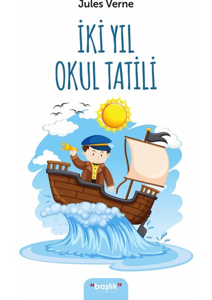 Iki Yıl Okul Tatili - Jules Verne