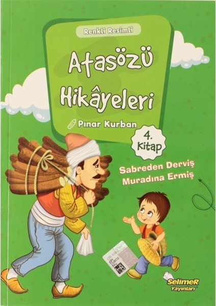 Atasözü Hikayeleri - Sabreden Derviş Muradına Ermiş - Pınar Kurban