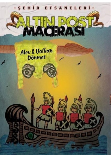 Altın Post Macerası - Şehir Efsaneleri - Alev Dönmez