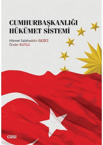 Cumhurbaşkanlığı Hükümet Sistemi - Hikmet Salahaddin Gezici