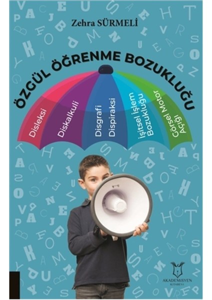 Özgül Öğrenme Bozukluğu - Zehra Sürmeli