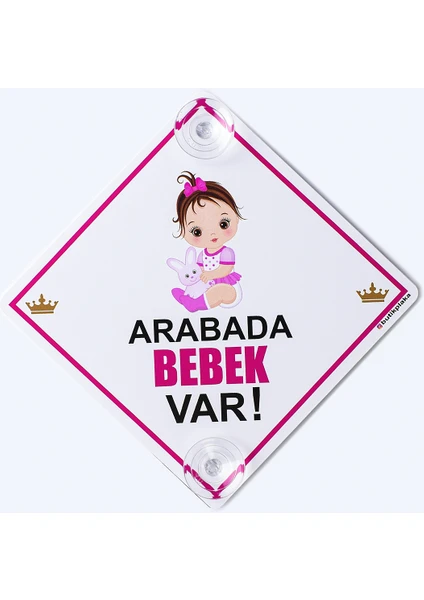 Butik Plaka Dikkat Arabada Bebek Var/İkaz Levhası/ Tavşanlı Kız Bebek