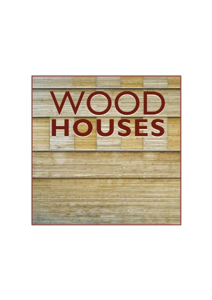 Wood Houses (Mimarlık: Ahşap Ev Tasarımları)