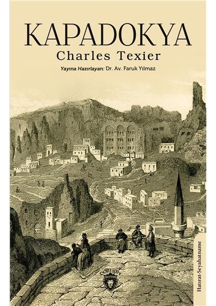 Kapadokya - Charles Texier