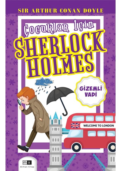 Çocuklar Için Sherlock Holmes & Gizemli Vadi - Sir Arthur Conan Doyle