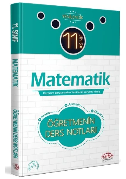 Editör Yayınları 11. Sınıf Matematik Öğretmenin Ders Notları