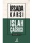 Ifsada Karşı Islah Çağrısı - Rıdvan Kaya 1