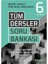 6. Sınıf Tüm Dersler Beceri Temelli Soru Bankası 1