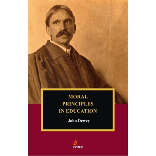 kriter-yay-nlar-moral-principles-in-education-john-dewey-kitab