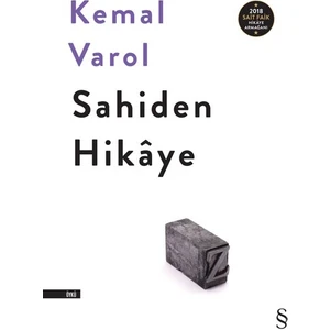 Sahiden Hikaye - Kemal Varol