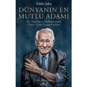 Dünyanın En Mutlu Adamı - Eddie Jaku