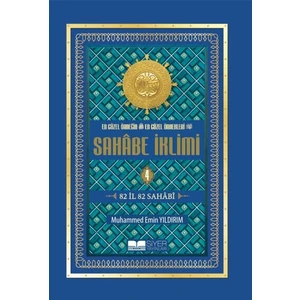 En Güzel Örneğin En Güzel Örnekleri - Sahabe İklimi 4. Cilt - Muhammed Emin Yıldırım