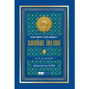 En Güzel Örneğin En Güzel Örnekleri - Sahabe İklimi 2. Cilt - Muahmmed Emin Yıldırım