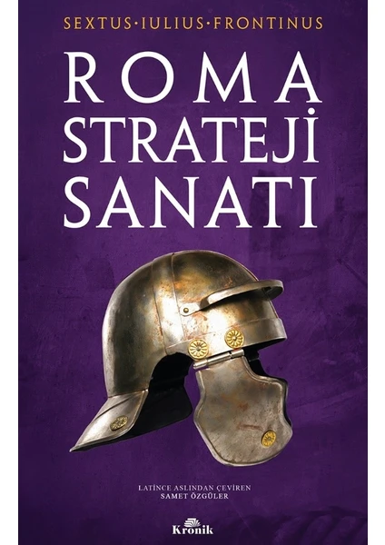 Roma Strateji Sanatı - Sextus Iulius Frontinus