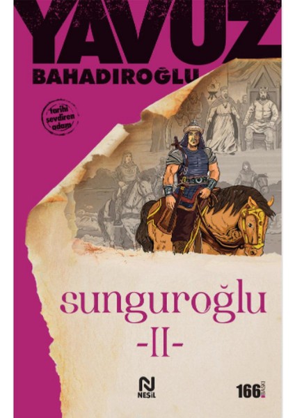 Sunguroğlu-2 - Yavuz Bahadıroğlu