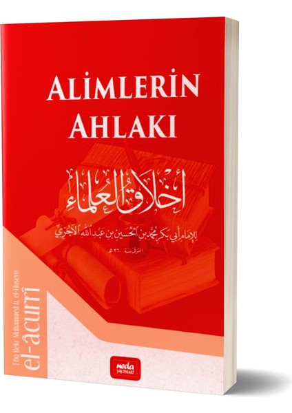 Alimlerin Ahlakı - Imam El-Acurri