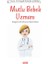Mutlu Bebek Uzmanı - Başak Namdar Çelikkan 1
