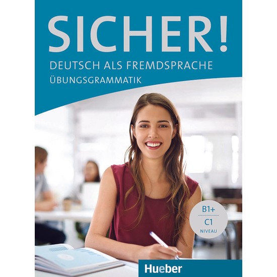 Hueber Sıcher! Übungsgrammatik Nıveau B1+B2 - C1 Kitabı Ve Fiyatı