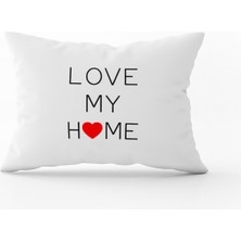 Cango Home Beyaz Siyah Love My Home Dijital Baskı Kırlent Yastık Kılıfı - CGH453-3550 Çift Tarafı Baskılı
