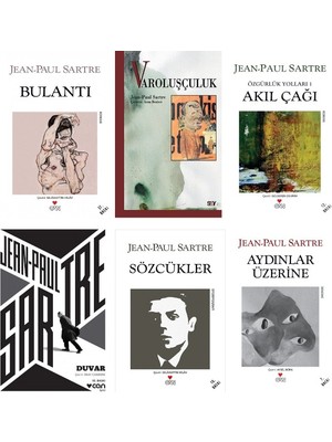 Bulantı - Duvar - Sözcükler - Varoluşçuluk - Aydınlar Üzerine - Akıl Çağı  - Jean Paul Sartre