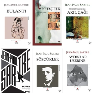 Bulantı - Duvar - Sözcükler - Varoluşçuluk - Aydınlar Üzerine - Akıl Çağı  - Jean Paul Sartre