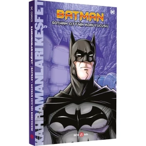 Batman Gotham City’nin Muhafızı -  Matthew K. Manning