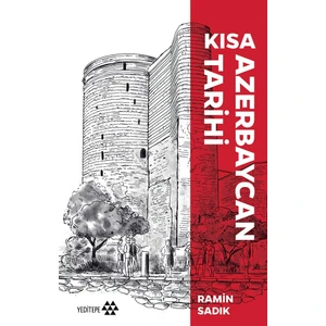 Kısa Azerbaycan Tarihi - Ramin Sadık