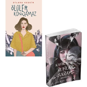 Dilara Keskin 2 Kitap Set / Kaybolmuş Ruhlar Sarayı - Ölüler Konuşamaz