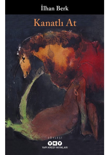 Kanatlı At - İlhan Berk