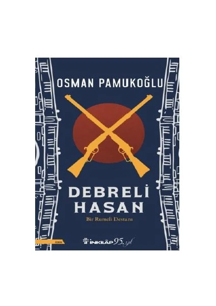 Debreli Hasan - Osman Pamukoğlu