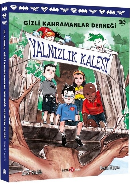 Dc Comics : Gizli Kahramanlar Derneği :Yalnızlık Kalesi -  Derek Fridolfs