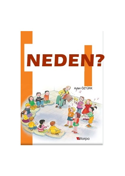 Okulöncesi - Neden - Ayten Öztürk