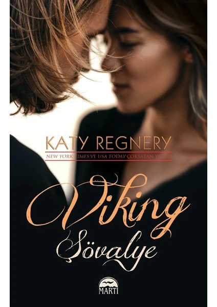 Viking Şövalye - Katy Regnery