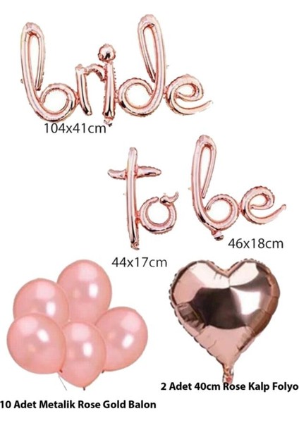 Bride To Be Imza Folyo Balon 10 Adet Rose Gold Balon 2 Adet 16 Inc Kalp Folyo Balon