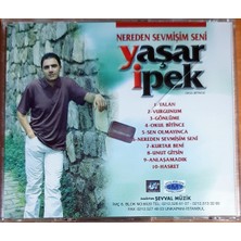 Yakamoz Yaşar Ipek - Nereden Sevmişim Seni Albümü (Cd)