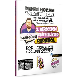Benim Hocam Yayınları  AYT Adayları ve Ara Sınıflar İçin Taktiklerle 2. Dereceden Eşitsizlikler Parabol Konu Anlatımlı Soru Bankası Fasikülü
