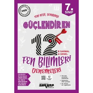 Ankara Yayıncılık 7.Sınıf Güçlendiren Fen Bilimleri 12 Deneme Sınavı