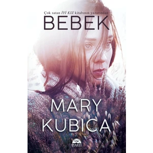 Bebek - Mary Kubica
