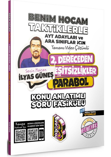 AYT Adayları ve Ara Sınıflar İçin Taktiklerle 2. Dereceden Eşitsizlikler Parabol Konu Anlatımlı Soru Bankası Fasikülü