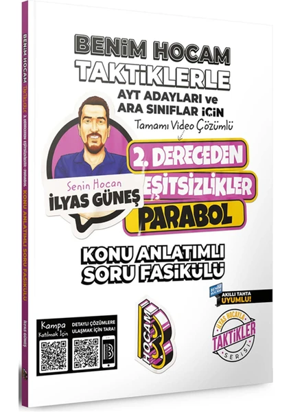 Benim Hocam Yayınları  AYT Adayları ve Ara Sınıflar İçin Taktiklerle 2. Dereceden Eşitsizlikler Parabol Konu Anlatımlı Soru Bankası Fasikülü