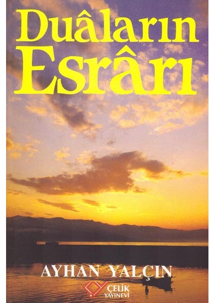 Duâların Esrârı - Ayhan Yalçın