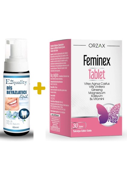 E2'Quality Diş Beyazlatıcı Köpük + Orzax Feminex 30 Tablet
