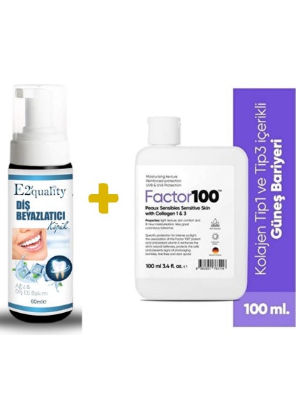 Factor100 E2'Quality Diş Beyazlatıcı Köpük + Factor100 Ultra Nemlendirici Leke Karşıtı Yüksek Korumalı Spf50+ 100ml